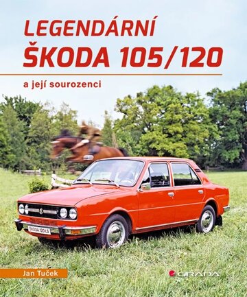 Obálka knihy Legendární Škoda 105/120