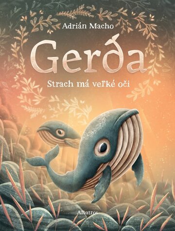 Obálka knihy Gerda: Strach má veľké oči