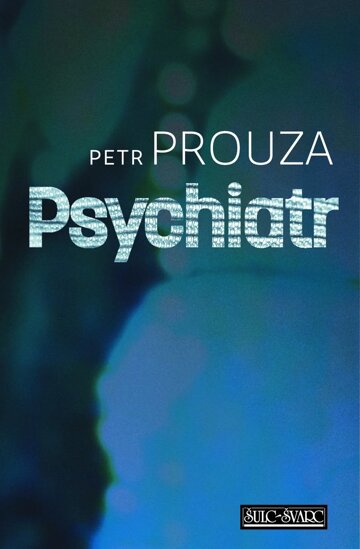 Obálka knihy Psychiatr
