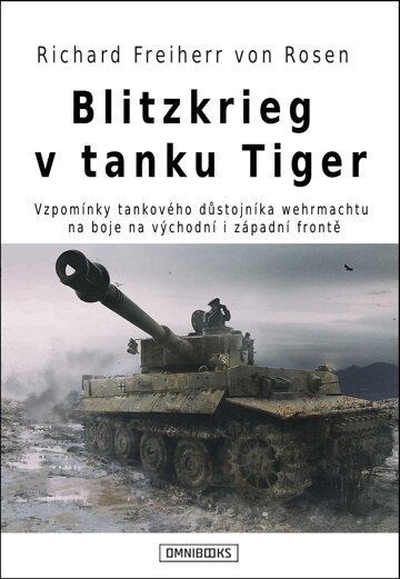 Obálka knihy Blitzkrieg v tanku Tiger