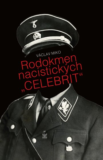Obálka knihy Rodokmen nacistických "celebrit"