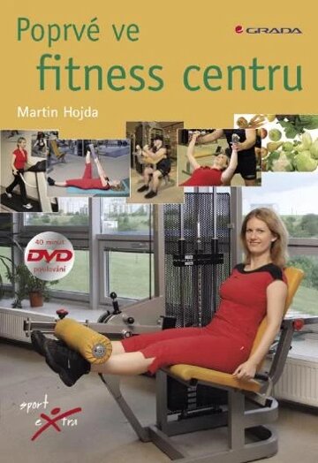 Obálka knihy Poprvé ve fitness centru
