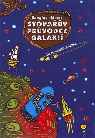 Obálka knihy Stopařův průvodce Galaxií 3