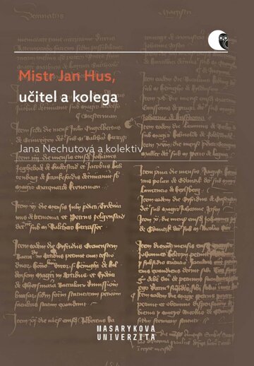 Obálka knihy Mistr Jan Hus, učitel a kolega