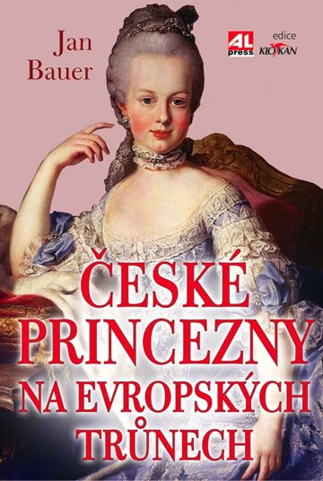 Obálka knihy České princezny na evropských trůnech
