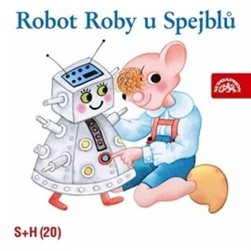 Obálka audioknihy Robot Roby u Spejblů