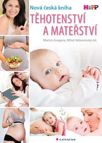 Obálka knihy Těhotenství a mateřství