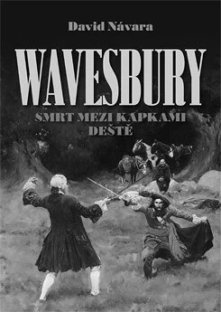 Obálka knihy Wavesbury: Smrt mezi kapkami deště