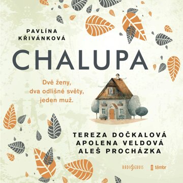 Obálka audioknihy Chalupa