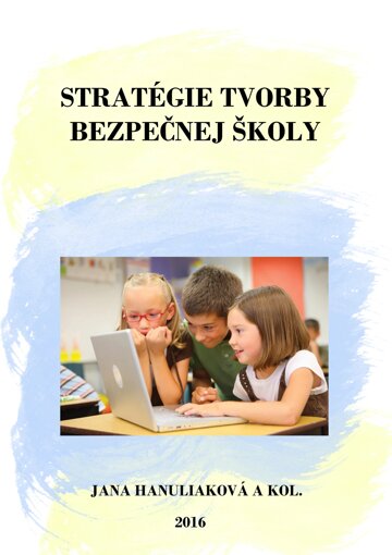 Obálka knihy Stratégie tvorby bezpečnej školy