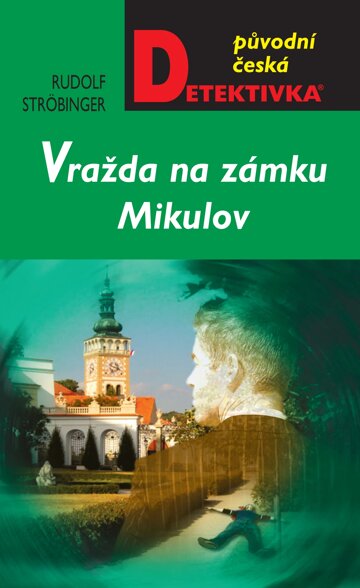 Obálka knihy Vražda na zámku Mikulov
