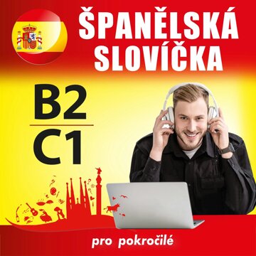 Obálka audioknihy Španělská slovíčka B2, C1