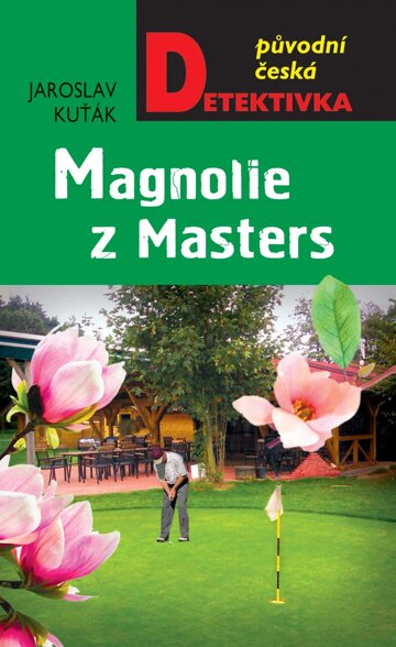 Obálka knihy Magnolie z Masters