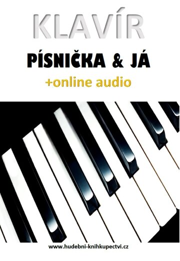 Obálka knihy Klavír, písnička & já (+online audio)