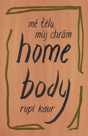 Obálka knihy Home Body - Mé tělo, můj chrám