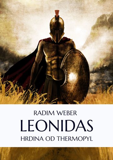 Obálka knihy Leonidas: Hrdina od Thermopyl