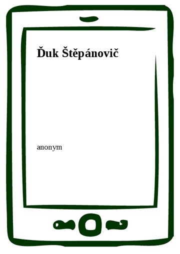 Obálka knihy Ďuk Štěpánovič