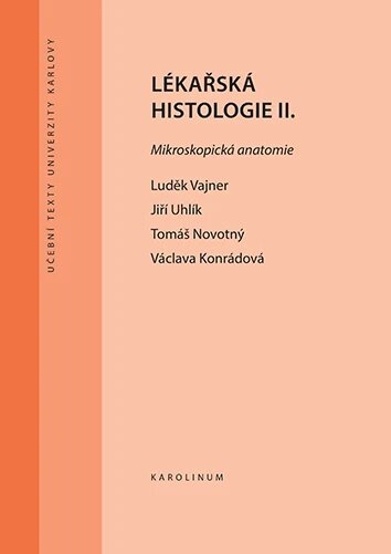 Obálka knihy Lékařská histologie II. Mikroskopická anatomie
