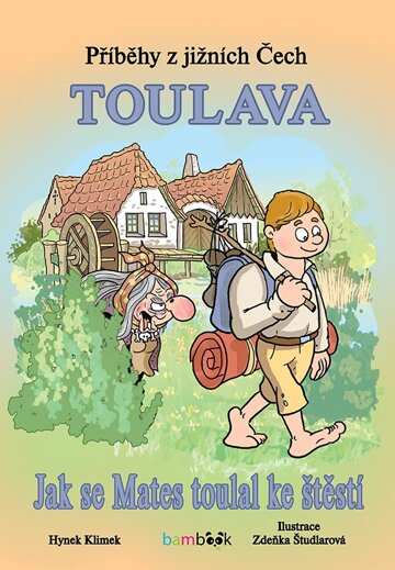 Obálka knihy Příběhy z jižních Čech - Toulava