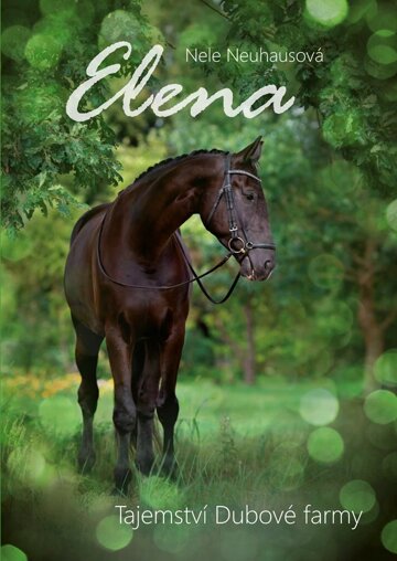 Obálka knihy Elena: Tajemství Dubové farmy