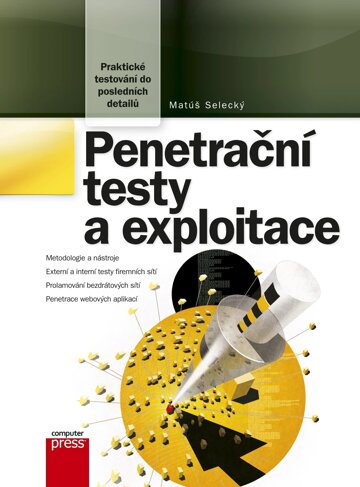 Obálka knihy Penetrační testy a exploitace