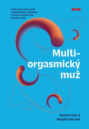 Obálka knihy Multiorgasmický muž