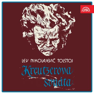 Obálka audioknihy Tolstoj: Kreutzerova sonáta