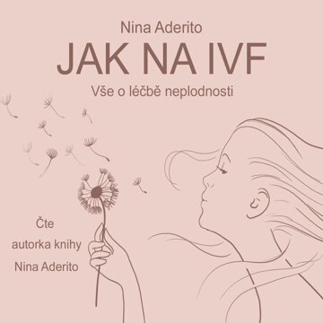 Obálka audioknihy Jak na IVF