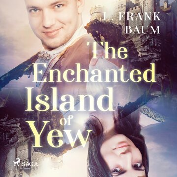Obálka audioknihy The Enchanted Island of Yew