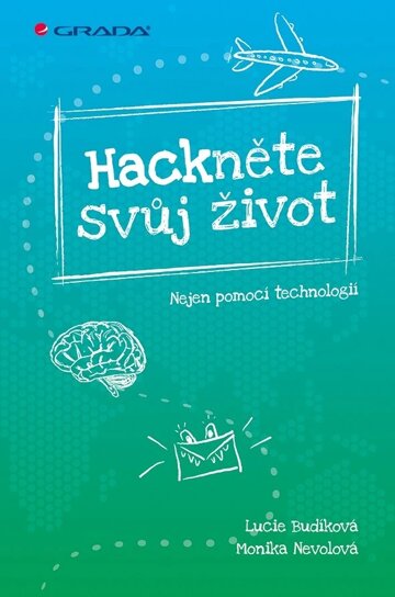 Obálka knihy Hackněte svůj život