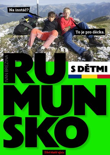 Obálka knihy Do rumunských hor s dětmi. Cestovní průvodce