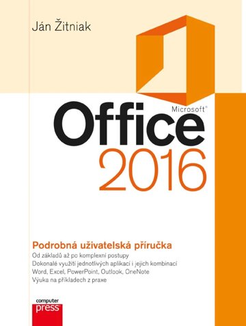 Obálka knihy Microsoft Office 2016 Podrobná uživatelská příručka