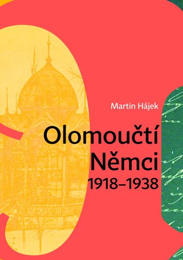 Obálka knihy Olomoučtí Němci 1918-1938