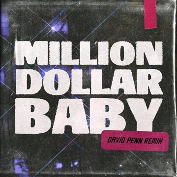 Obálka uvítací melodie Million Dollar Baby (David Penn Remix)