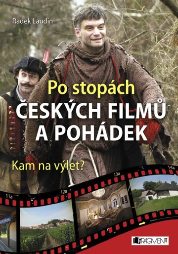 Obálka knihy Po stopách českých filmů a pohádek