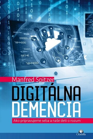 Obálka knihy Digitálna demencia