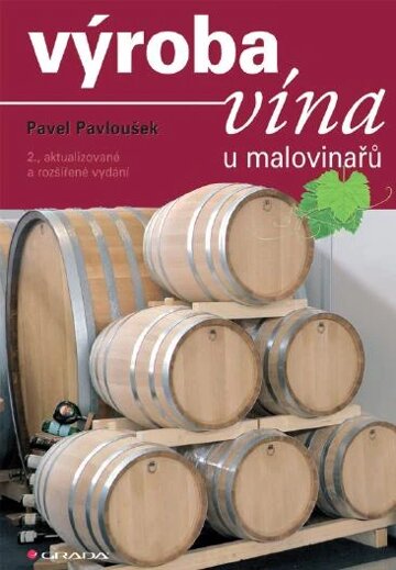 Obálka knihy Výroba vína u malovinařů