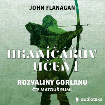 Obálka audioknihy Rozvaliny Gorlanu