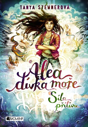 Obálka knihy Alea - dívka moře: Síla přílivu