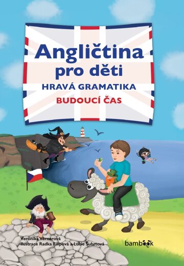 Obálka knihy Angličtina pro děti - hravá gramatika