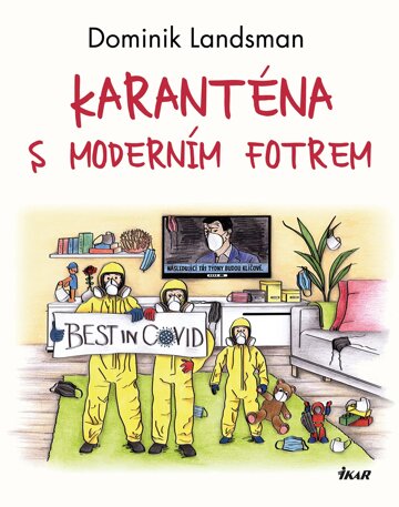 Obálka knihy Karanténa s moderním fotrem