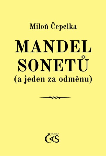 Obálka knihy Mandel sonetů (a jeden za odměnu)