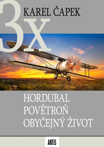 Obálka knihy Hordubal / Povětroň / Obyčejný život