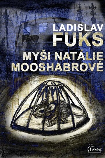 Obálka knihy Myši Natálie Mooshabrové