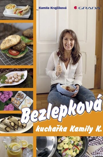 Obálka knihy Bezlepková kuchařka Kamily K.