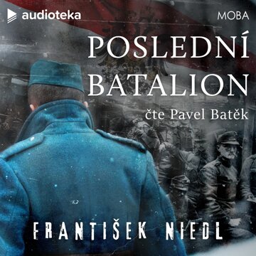 Obálka audioknihy Poslední batalion
