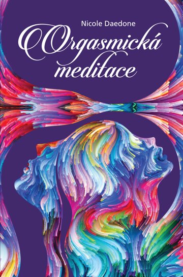 Obálka knihy Orgasmická meditace