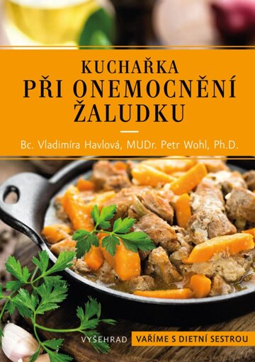 Obálka knihy Kuchařka při onemocnění žaludku