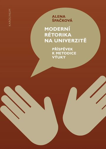 Obálka knihy Moderní rétorika na univerzitě