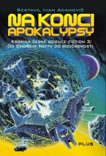 Obálka knihy Na konci apokalypsy